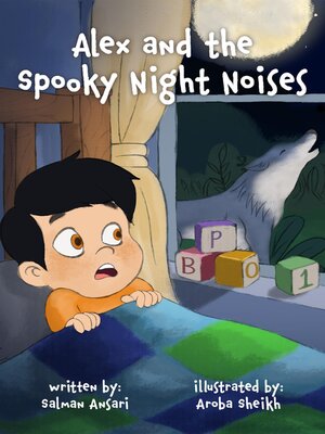 cover image of Alex and the Spooky Night Noises